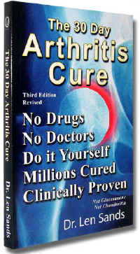 The 30 Day Arthitis Cure By: Dr. Len Sands